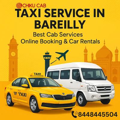 Bareilly Cab Service – Convenient Local Rides & Outstation Taxi Booking